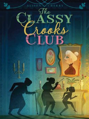 cover image of The Classy Crooks Club